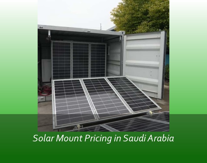 Solar Mount Pricing in Saudi Arabia