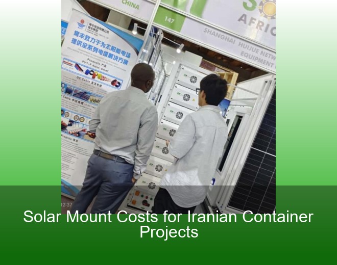 Solar Mount Costs for Iranian Container Projects