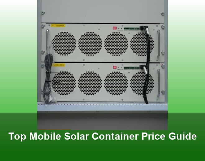Top Mobile Solar Container Price Guide