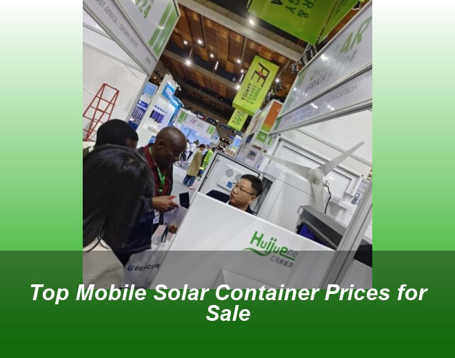 Top Mobile Solar Container Prices for Sale