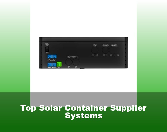 Top Solar Container Supplier Systems