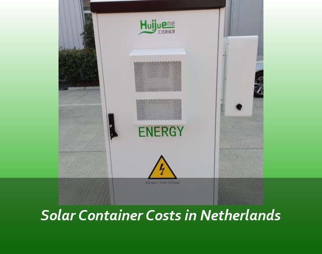 Solar Container Costs in Netherlands