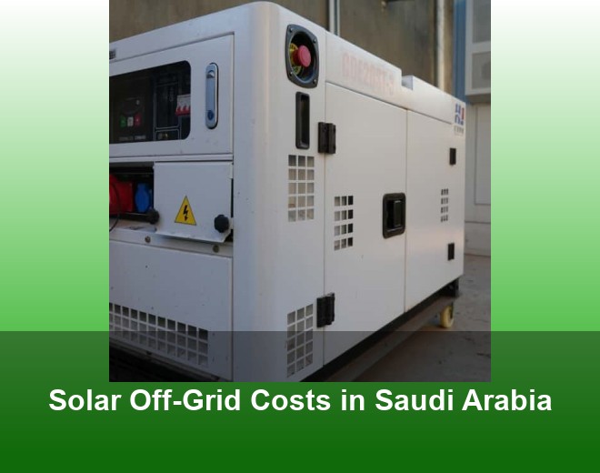 Solar Off-Grid Costs in Saudi Arabia