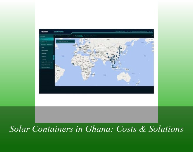 Solar Containers in Ghana: Costs & Solutions