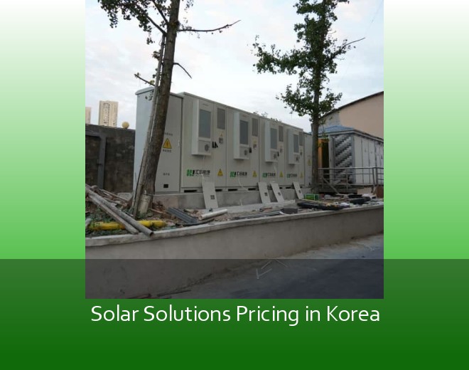 Solar Solutions Pricing in Korea
