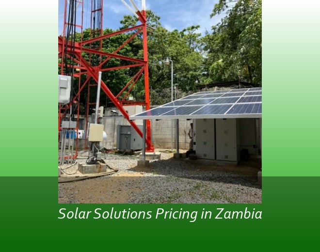 Solar Solutions Pricing in Zambia