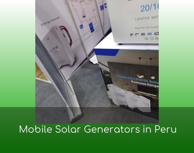 Mobile Solar Generators in Peru