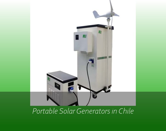 Portable Solar Generators in Chile