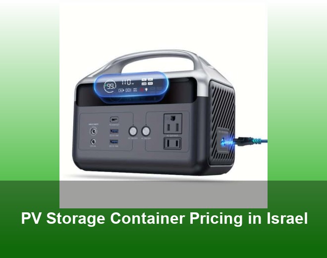 PV Storage Container Pricing in Israel