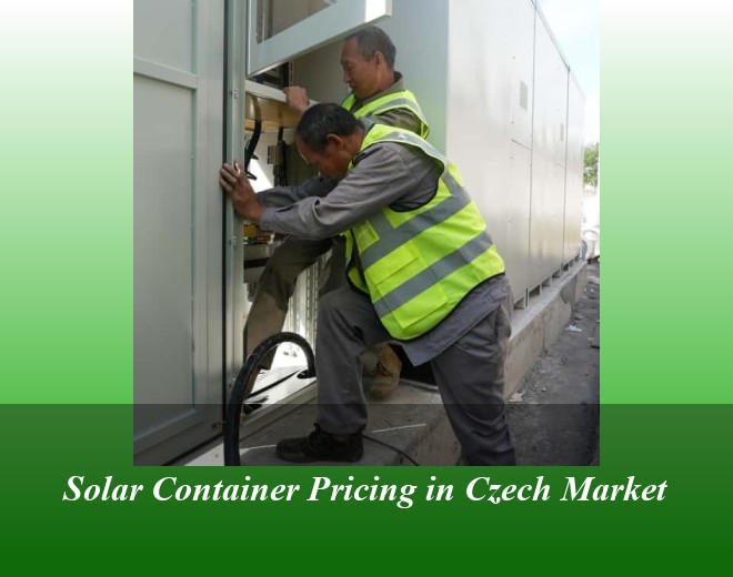 Solar Container Pricing in Czech Market