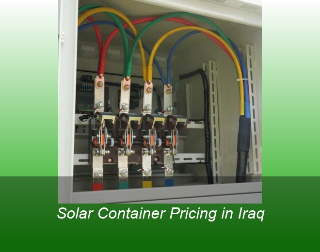Solar Container Pricing in Iraq