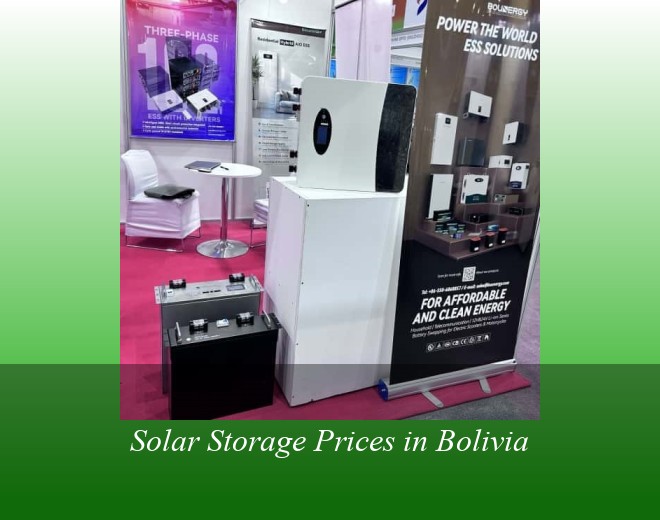 Solar Storage Prices in Bolivia