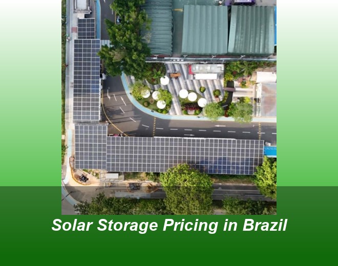 Solar Storage Pricing in Brazil
